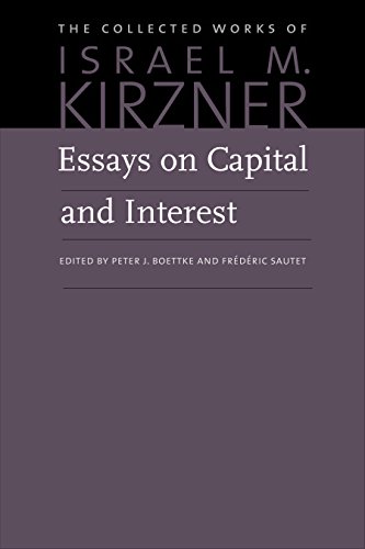 Essays on Capital and Interest: An Austrian Perspective [Paperback]