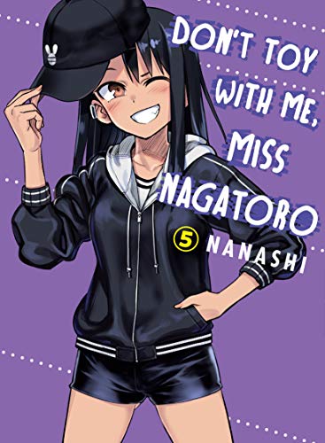 Don't Toy With Me, Miss Nagatoro, volume 5 [Paperback]