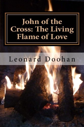 John Of The Cross The Living Flame Of Love [Paperback]