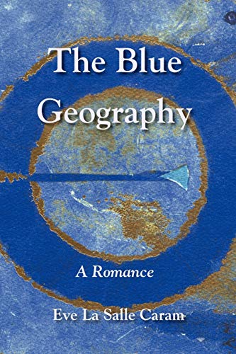 The Blue Geography [Paperback]