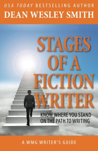 Stages Of A Fiction Writer Kno Where You Stand On The Path To Writing (mg Wri [Paperback]