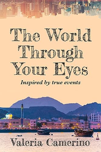 The World Through Your Eyes [Paperback]