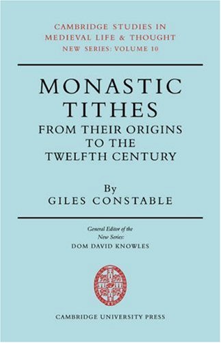 Monastic Tithes From their Origins to the Telfth Century [Paperback]