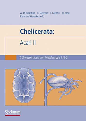 Swasserfauna von Mitteleuropa, Bd. 7/2-2 Chelicerata: Acari 2 [Paperback]