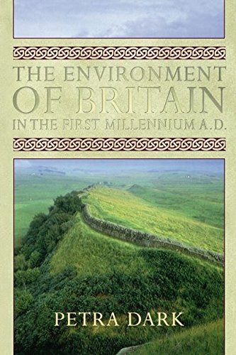 The Environment of Britain in the First Millennium AD [Paperback]