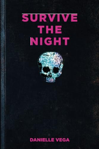 Survive the Night [Paperback]