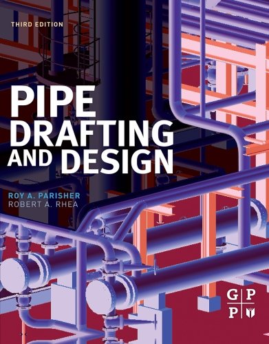 Pipe Drafting and Design [Paperback]