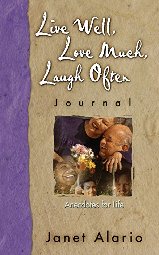 Live Well, Love Much, Laugh Often-Journal [Paperback]