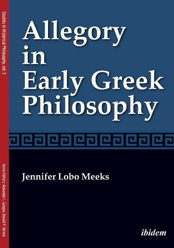 Allegory in Early Greek Philosophy [Paperback