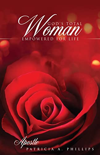 God's Total Woman Empoered For Life [Paperback]