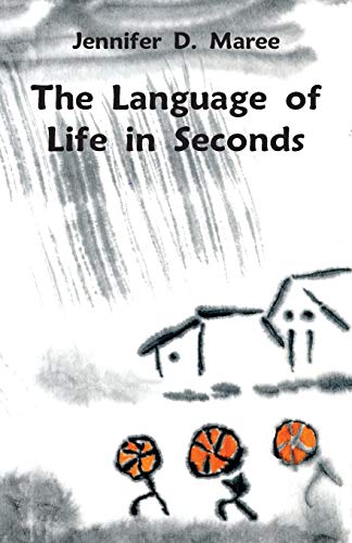 The Language Of Life In Seconds [Paperback]