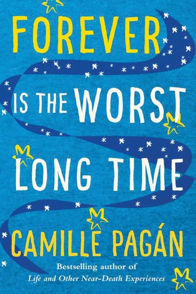 Forever is the Worst Long Time: A Novel [Paperback]