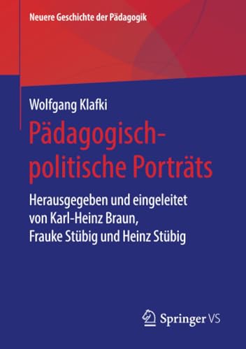 Pdagogisch-politische Portrts: Herausgegeben