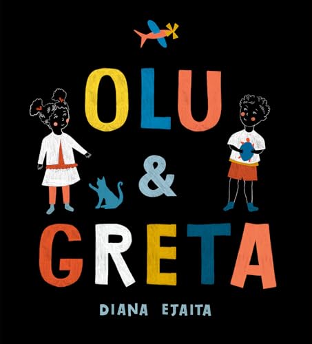 Olu and Greta [Hardcover]