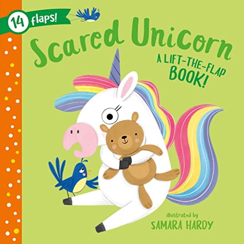 Scared Unicorn: A Lift-the-Flap Book! 14 Flaps! [Board book]