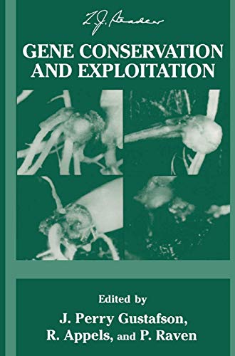 Gene Conservation and Exploitation: 20th Stadler Genetics Symposium [Hardcover]