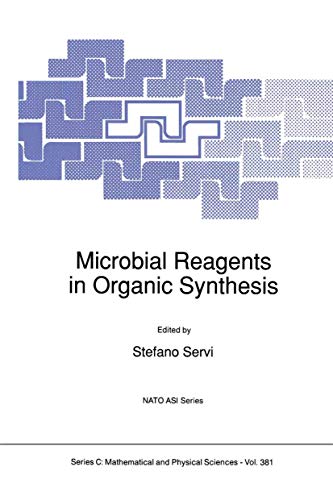 Microbial Reagents in Organic Synthesis [Paperback]