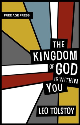 The Kingdom Of God Is Within You [Hardcover]