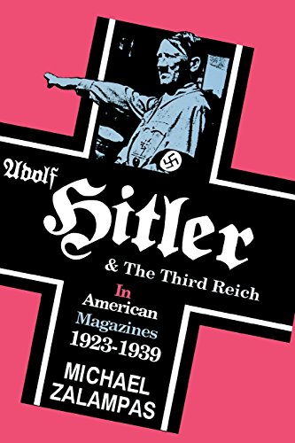 Adolf Hitler and the Third Reich in American Magazines, 1923&1501939 [Paperback]