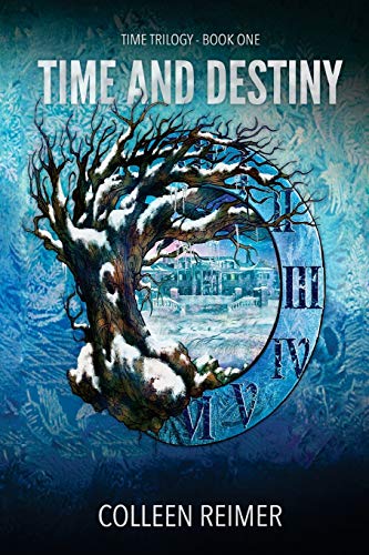 Time and Destiny  Time Trilogy - Book One [Paperback]