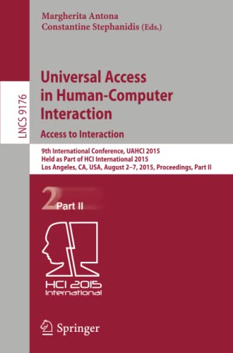 Universal Access in Human-Computer Interaction. Access to Interaction: 9th Inter [Paperback]