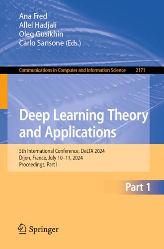 Deep Learning Theory and Applications: 5th In