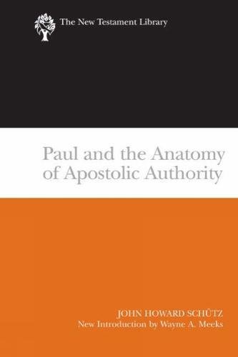 Paul And The Anatomy Of Apostolic Authority (ne Testament Library) [Paperback]