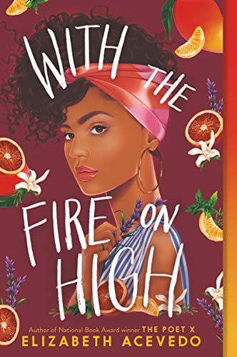 With the Fire on High [Paperback]