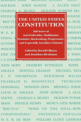 The United States Constitution 200 Years of Anti-Federalist, Abolitionist, Femi [Paperback]