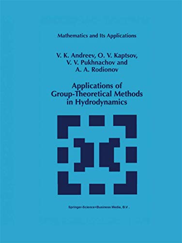 Applications of Group-Theoretical Methods in Hydrodynamics [Hardcover]