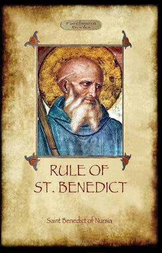 The Rule Of St. Benedict [Paperback]