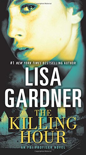 The Killing Hour: An FBI Profiler Novel [Paperback]