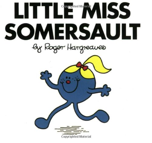 Little Miss Somersault (mr. Men And Little Miss) [Paperback]