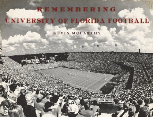 Remembering University of Florida Football [Paperback]