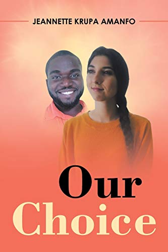 Our Choice [Paperback]