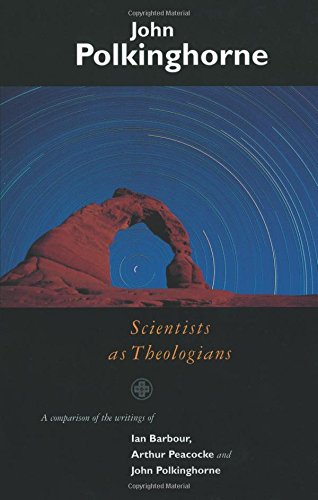 Scientists As Theologians [Paperback]