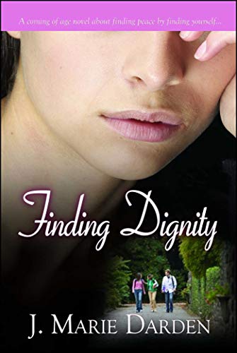 Finding Dignity [Paperback]