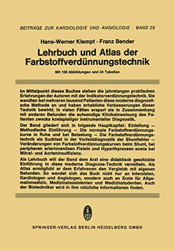 Lehrbuch und Atlas der Farbstoffverdnnungstechnik [Paperback]