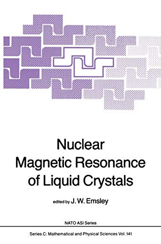 Nuclear Magnetic Resonance of Liquid Crystals [Paperback]