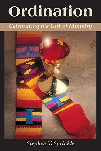 Ordination Celebrating The Gift Of Ministry [Paperback]