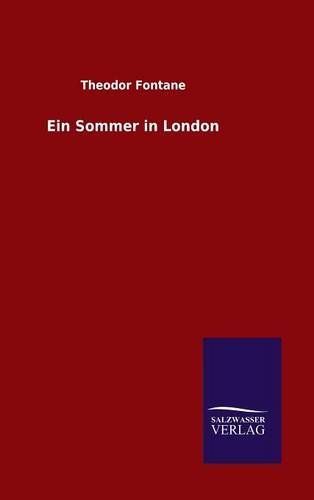 Ein Sommer In London (german Edition) [Hardcover]