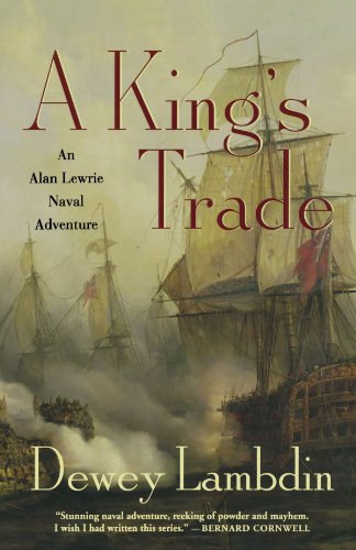 A King's Trade An Alan Lerie Naval Adventure [Paperback]