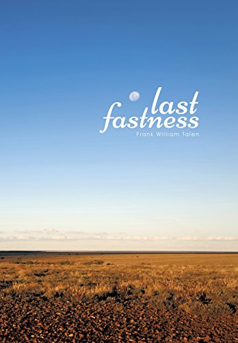 Last Fastness [Hardcover]