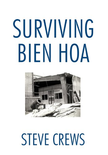 Surviving Bien Hoa [Hardcover]