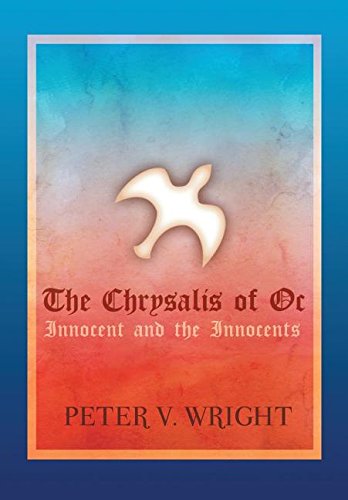 The Chrysalis Of Oc Innocent And The Innocents [Hardcover]