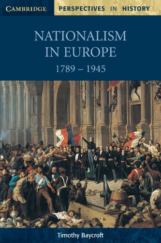 Nationalism in Europe 17891945 [Paperback]