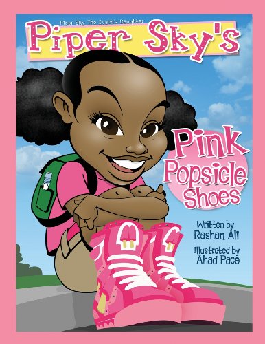 Piper Sky's Pink Popsicle Shoes [Paperback]