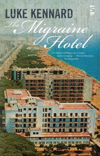 The Migraine Hotel [Paperback]