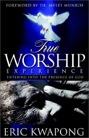 True Worship Experience [Paperback]