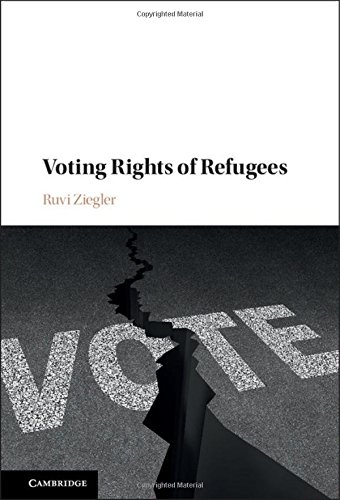 Voting Rights of Refugees [Hardcover]